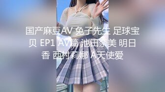 ★☆《挑战生理极限❤️调教女神》★☆你眼里的女神在主人面前就是一条下贱的骚母狗而已 让母狗们趴著翘高屁股，就是一顿鞭子抽！