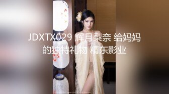 叮咛姑娘 新主播 清纯可爱的白嫩小萝莉 露奶发骚 特写BB 道具插B自慰 (2)