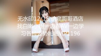 【新片速遞】九分超高颜值【清纯纯欲天花板女神】不仅长得极品漂亮，身材还特别棒，特别是圆润白皙的翘臀，狠操带着哭腔叫床声 绝了