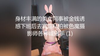    钻石级推荐最新P站京都夫妻创意自拍我在健身房勾引个骚货后入极品丰臀 首次无套爆操肛交成功