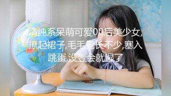 真实迷奸妈妈，大尖椒插的妈妈昏睡中高潮。被我浓精射满