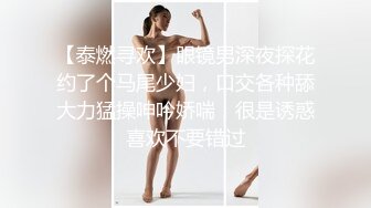 极品手法会所头牌女技师娴熟一流的生殖器服务?吹箫推油各种按摩顶马眼?看着就舒服的狠