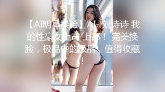 《极品CP魔手外购》全景逼脸同框偸拍商业城女蹲厕超多少妇少女靓妹大小便~人漂亮私处也极品~老熟女高高撅起大腚双洞清晰 (9)