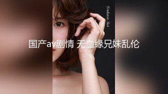 五一跟前女友视频，最喜欢喜欢后入