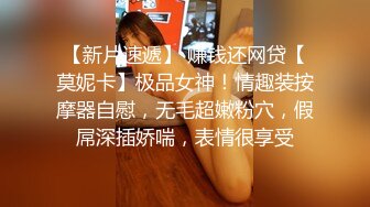 骚货少妇掰开逼逼 口交假JJ 骑乘一字马 自慰器震动阴蒂