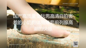 《重磅隐私曝光》渣男分手后报复流出~湖南某学院极品美臀反差女【胡X玲】与校男友同居不雅露脸自拍~蜂腰大屁股真的好顶