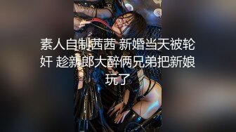   黑客破解家庭网络摄像头偷拍夫妻交吃屄润滑肛门后入内射媳妇撅着屁股身体在抽动，高潮了