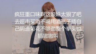 【歌厅探花小贺】商K达人，漂亮小姐姐这对胸真是完美，舌吻口交调情玩得爽，不小心被发现偷拍，对白精彩劲爆