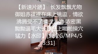 大胸翘臀小美女 高颜值 看的血脉偾张 浑身上下都透着骚气