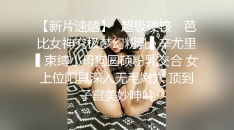 真实良家少妇找刺激【推油少年】一天两个人妻，难得露脸还挺有气质，主动来找操