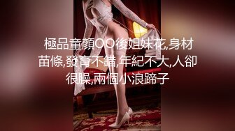 牛仔外套巨乳外围女  翘起屁股掰开看 骑乘猛坐侧入  晃动大奶子