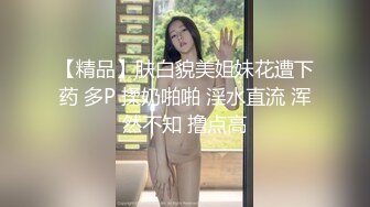 看来没少被干洞这么宽松