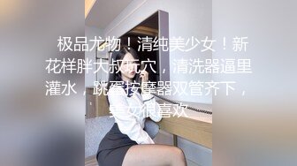 呻吟声销魂推特巨乳00后圈养母狗【可可咪】性爱私拍，大奶肥臀道具紫薇3P前后进攻