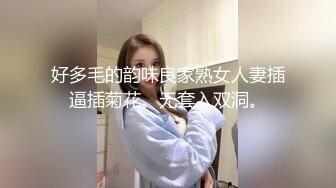  高人气~车女郎仔仔没电了，蜜恋期，相拥舌吻、扣淫穴，无套啪啪干